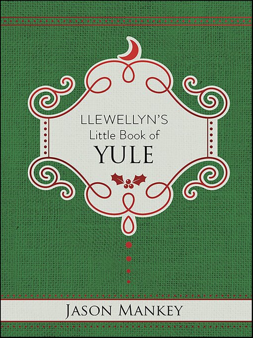 Title details for Llewellyn's Little Book of Yule by Jason Mankey - Wait list